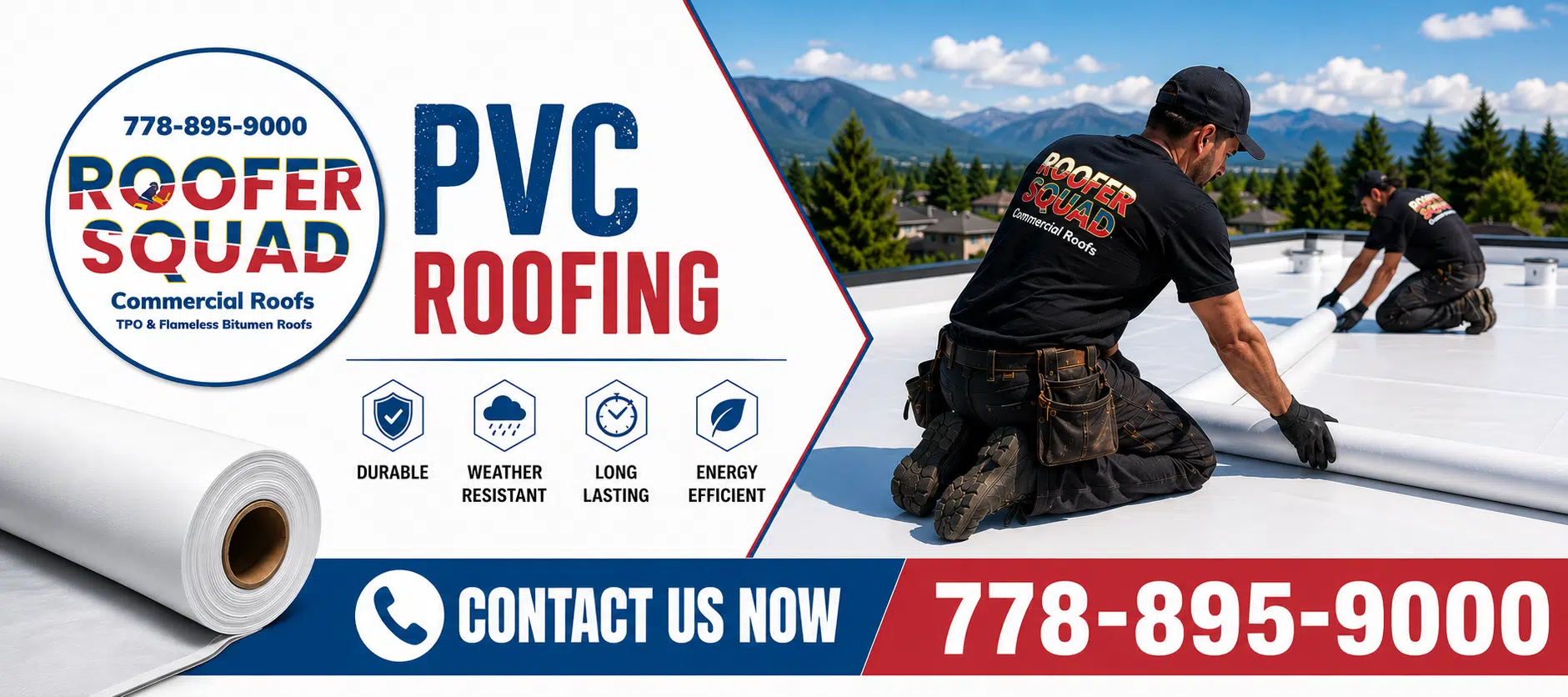 Vancouve Roofer Squad PVC Roofing BC