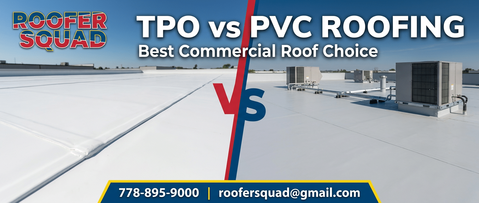 TPO Roofing or PVC Roofing